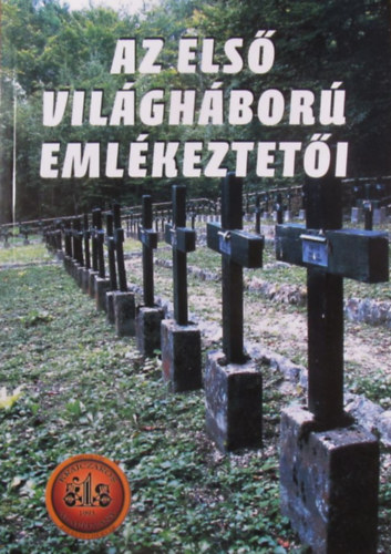 Miroslav Bural - Martin Drobn�k - Matus Korba - Radoslav Turik - Az els� vil�gh�bor� eml�keztet�i. II. r�sz - Szinna �s Sztropk� j�r�sok temet�i. Hadis�rok a Felvid�ken