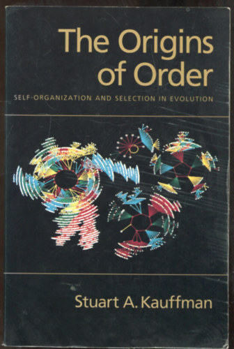 Stuart A. Kauffman - The Origins of Order - Self-organization and selection in evolution