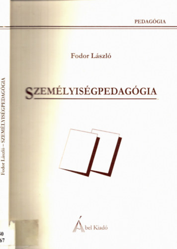 Fodor Lszl - Szemlyisgpedaggia