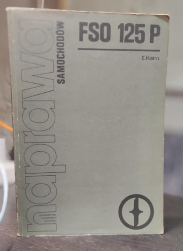 E.Kalm - FSO 125P Naprawa samochod�w Kaim
