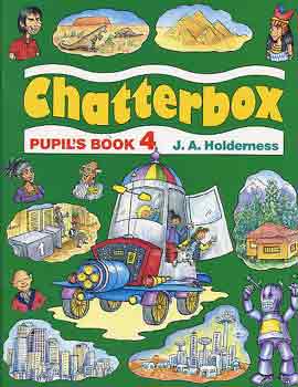 J. A. Holderness - Chatterbox-Pupil's book 4. OX-4324435
