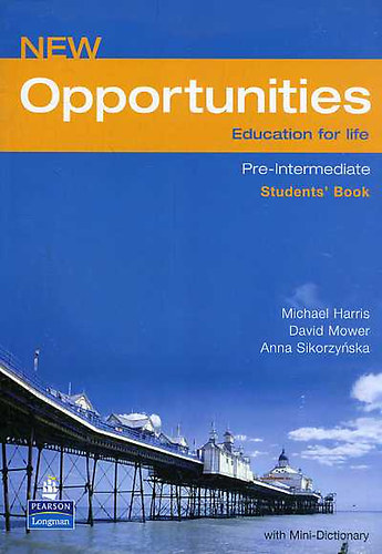 Harris-Mower-Sikorzynska - New opportunities pre-intermediate Students Book