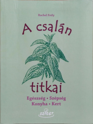 A csaln titkai