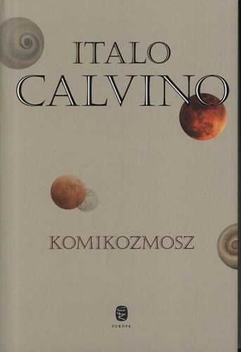 Italo Calvino - Komikozmosz