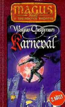 Wayne Chapman - Karnevl II. (magus)
