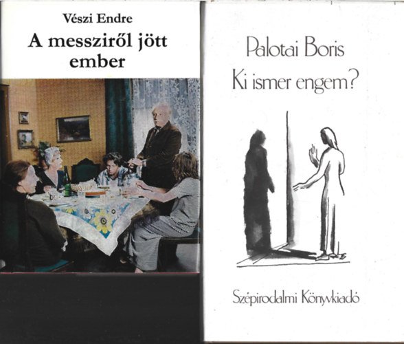 2 db knyv, Vszi Endre: A messzirl jtt ember, Palotai Boris: Ki ismer engem?