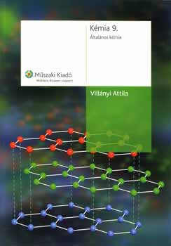 Vill�nyi Attila - K�mia 9. �ltal�nos k�mia