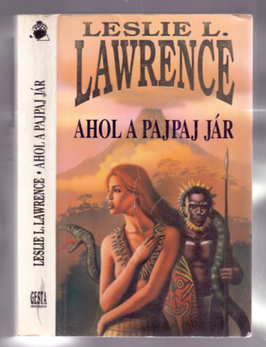Leslie L. Lawrence - Ahol a pajpaj jr