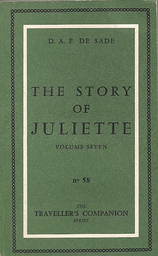 D. A. F. Marquis de Sade - The story of Juliette - or vice amply rewarded    volume seven