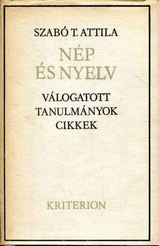 Szab T. Attila - Np s nyelv (Vlogatott tanulmnyok, cikkek IV.)