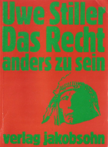 Uwe Stiller - Das Recht anders zu sein