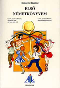Kolozsv�ri L�szl�n� - Els� n�metk�nyvem 1. o.