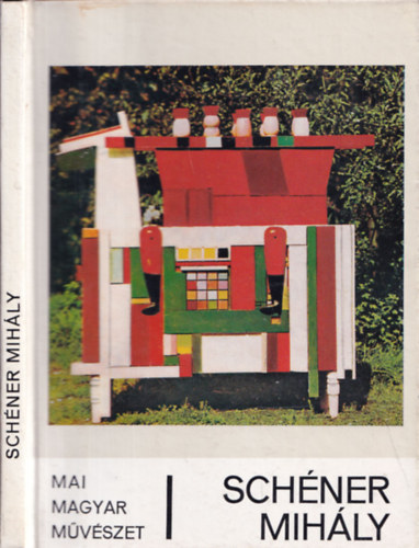 Szamosi Ferenc - Schéner Mihály (Mai magyar művészet) (dedikált)