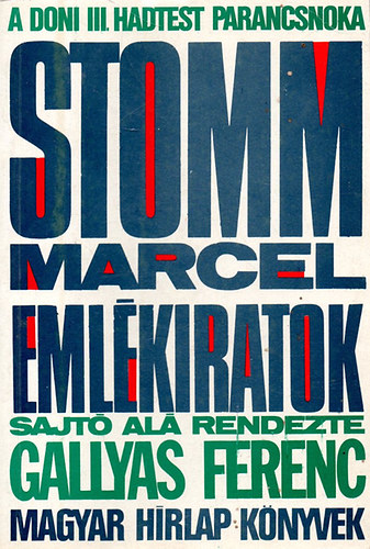 Stomm Marcel - Stomm Marcel eml�kiratok