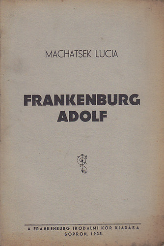 Machatsek Lucia - Frankenburg Adolf