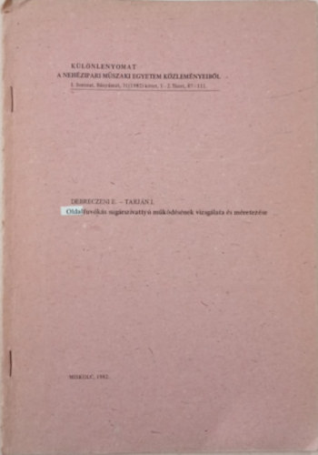 Dr. Dr. Tarján István Debreczeni Elemér - Oldalfúvókás sugárszivattyú működésének vizsgálata és méretezése