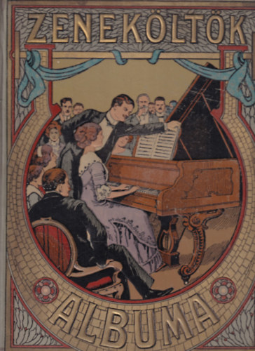 Zenekltk albuma-  Operettek, szalonpicek, tncok, dalok, cabaret-szmok s kuplk gyjtemnye