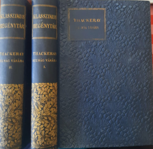 W.M. Thackeray - Hius�g v�s�ra I-II.