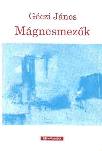 G�czi J�nos - M�gnesmez�k