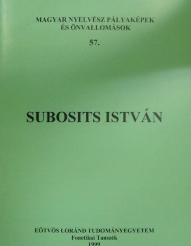 Bolla Klmn  (szerk.) - Subosits Istvn