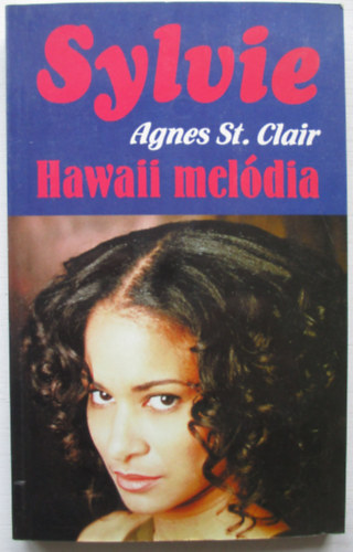 Agnes St. Clair - Hawaii mel�dia