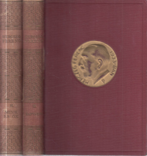 Herczeg Ferenc - 2 db. Herczeg Ferenc válogatott munkáinak emlékkiadása (15-16.)- Napváros + Mink és ők