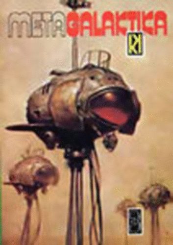 Vonnegut-Asimov-Silverberg-Pohl - Metagalaktika 3.