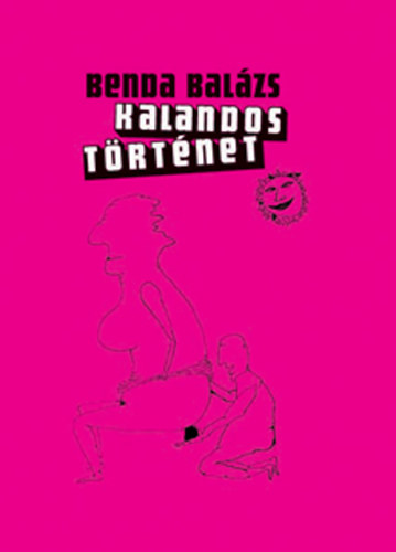 Benda Bal�zs - Kalandos t�rt�net