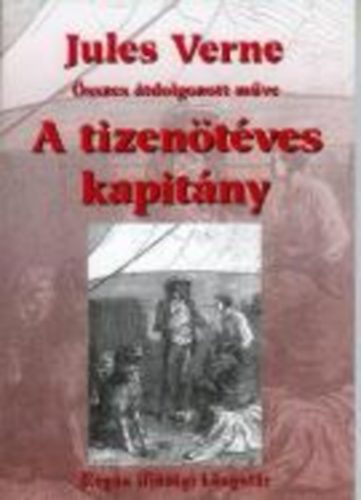 Verne Gyula - A tizentves kapitny - tdolgozott