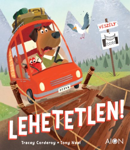 Tracey Corderoy - Lehetetlen!