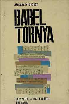 J�nosh�zy Gy�rgy - B�bel tornya