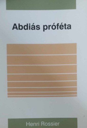 Henri Rossier - Abdiás próféta
