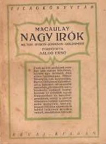 Thomas Babington Macaulay - Nagy írók - Milton - Byron - Johnson - Goldsmith