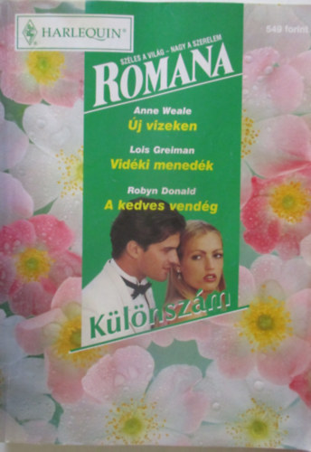 Romana Különszám 2000/2. (Új vizeken - Vidéki menedék - A kedves vendég)