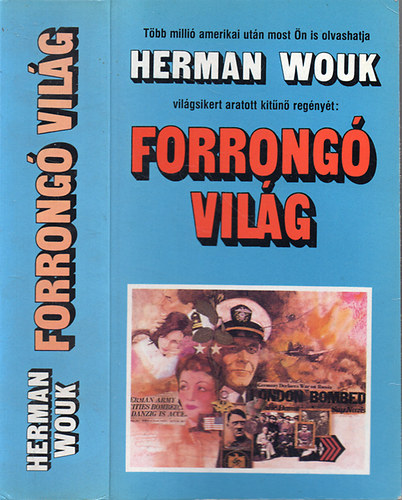 Herman Wouk - Forrongó világ