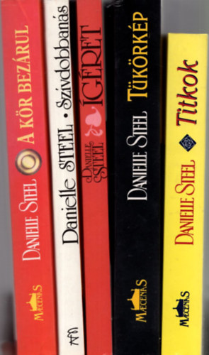 Danielle Steel - 5 db Danielle Steel könyv ( együtt ) :Szívdobbanás + Ígéret +Tükörkép +A kör bezárul +Titkok.
