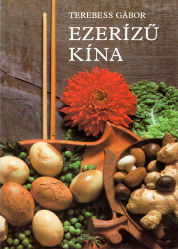 Terebess G�bor - Ezer�z� K�na