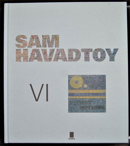 Sam Havadtoy - Sam Havadtoy VI - Regret Nothing