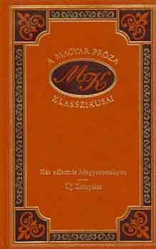 Miksz�th K�lm�n - K�t v�laszt�s Magyarorsz�gon-�j Zr�nyi�sz