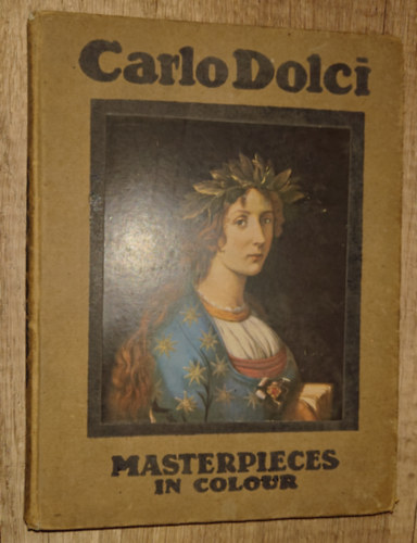 George Hay (editor) - Carlo Dolci - Masterpieces in Colour