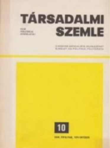 Társadalmi szemle 1 XL. évfolyam, 1985. január