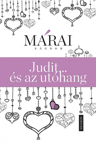 M�rai S�ndor - Judit...�s az ut�hang