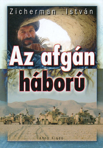 Zicherman István - Az afgán háború