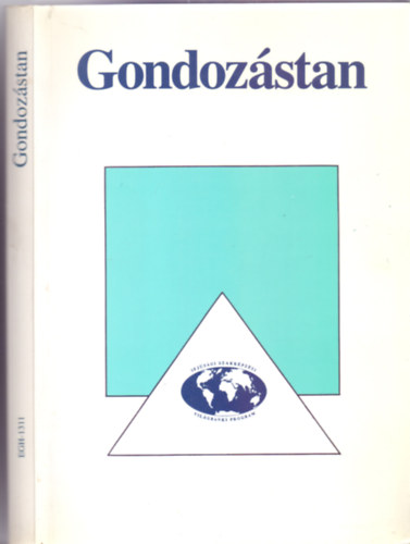 Vzvri Lszl  (szerk.) - Gondozstan - Az egszsggyi szakcsoport szmra (66 brval)