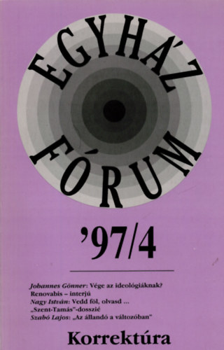 Andok Mnika, Bksi Eszter, Dvny Istvn - Egyhz-Frum '97/4- Korrektra