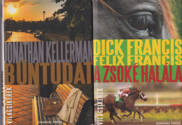 Dick Francis Jonathan Kellerman - 2 db Vilgsikerek: A zsok halla + Bntudat