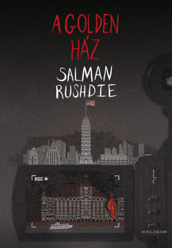 Salman Rushdie - A Golden ház