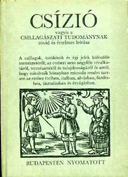 Cs�zi� vagyis a csillag�szati tudum�nynak r�vid le�r�sa