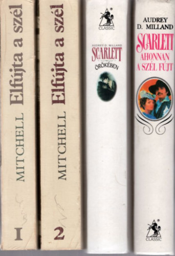 Margaret Mitchell Audrey D. Milland - 3 db romantikus regny ( 4 ktetben ) Elfjta a szl I-II. + Scarlett - Ahonnan a szl fjt + Scarlett rkben