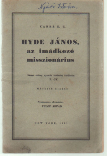 Carr E. G. - Hyde Jnos, az imdkoz misszionrius